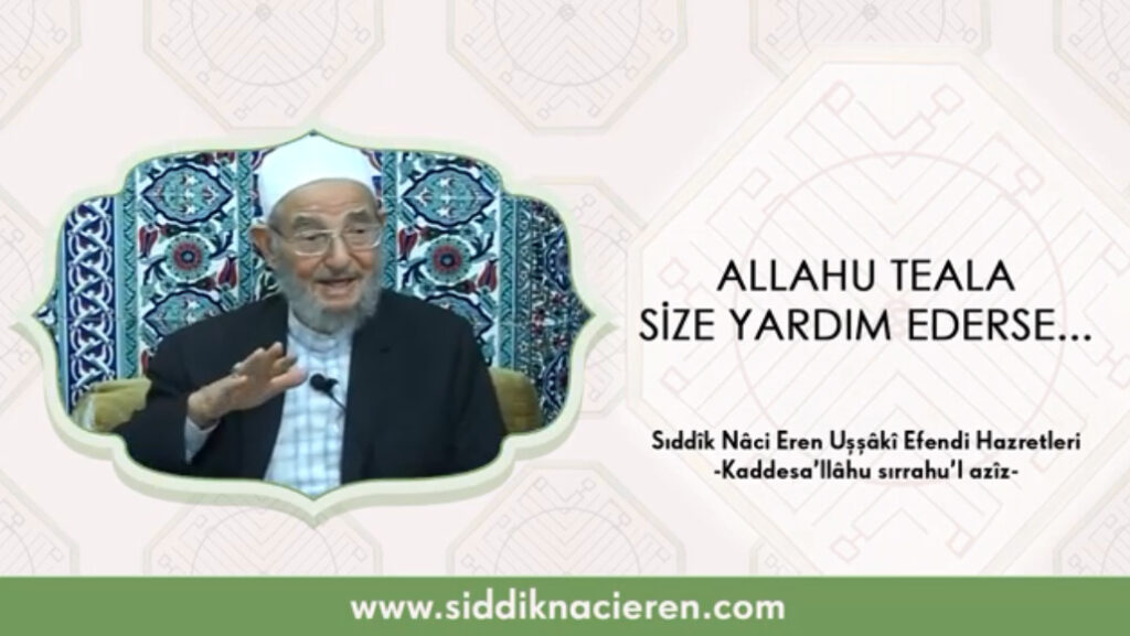 Allahu Teala Size Yardım Ederse…