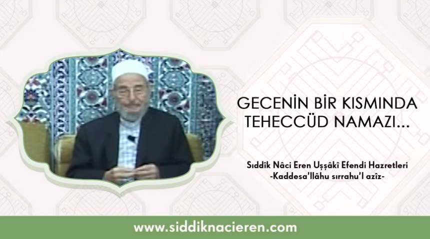 Gecenin Bir Kısmında Teheccüd Namazı