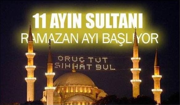 Ayların Sultanı : Ramazan-ı Şerif